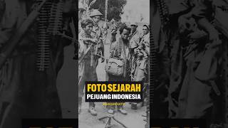 Jejak Sang Pahlawan Foto Sejarah Pejuang Indonesia Part 1 sejarahindonesia [upl. by Asiled]