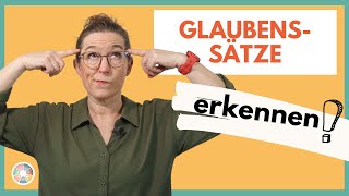 So erkennst du deine Glaubenssätze 🔎 [upl. by Elurd594]