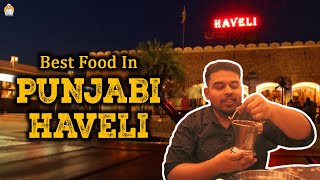 Ultimate Punjabi Haveli Food Review  Best Dhaba Style Food In Jalandhar [upl. by Margi]