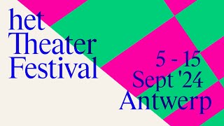 het TheaterFestival 2024 Trailer [upl. by Starling]