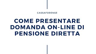 Tutorial Come presentare la La domanda di Pensione Online [upl. by Bernice468]