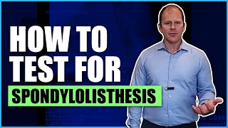 How to Test for Spondylolisthesis [upl. by Nwahsav8]