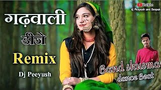 Garhwali Old Song Dj mix 2024  Dj Peeyush  band shusma  happy new year 2024 [upl. by Ecirahs372]