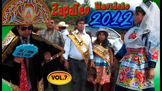 Antacocha • Zapateo Navideño 2012 Vol 07 [upl. by Lyrehc]