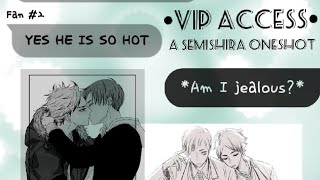 Haikyuu Texts•°VIP Access°• SemiShira OneShot Ft The Pretty Setters TanaKiyo and Ushijima [upl. by Evanne440]