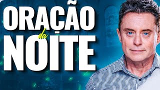 Oração Poderosa da Noite  6 de Março [upl. by Gorrono447]