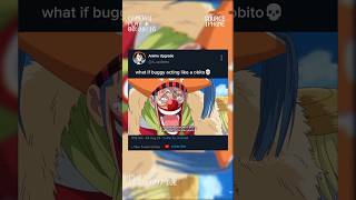 buggy the clown 🤡onepiece anime shanks buggy [upl. by Hnacogn]