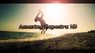 Awesome Capoeira HD [upl. by Bowler]