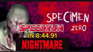 SPECIMEN ZERO NIGHTMARE MODESPEEDRUN84491 SECOND ELEVATOR ESCAPE [upl. by Enilegna]