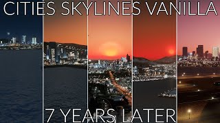 Cities Skylines Vanilla 7 Years Retrospective [upl. by Auqenwahs]