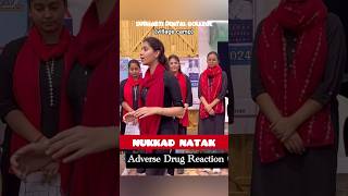 Adverse Drug Reaction  Nukkad natak✨ nukkad nukkadnatak subhartiuniversity ​⁠SubhartiUni [upl. by Leinad]