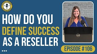 How do you Define Success as a Reseller [upl. by Laina]