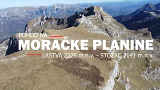 Pohod na Moračke planine  Kapetanovo jezeroKrstacLastva 2226 mnvSuvi vrhStožacManito jezero [upl. by Ylrbmik]