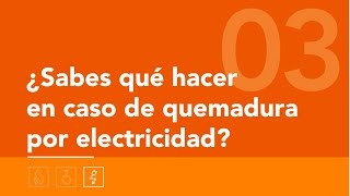 ¿Sabes qué hacer en caso de quemaduras por electricidad [upl. by Acessej810]