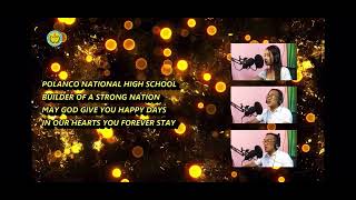 Polanco National High School Hymn [upl. by Nainatrad107]