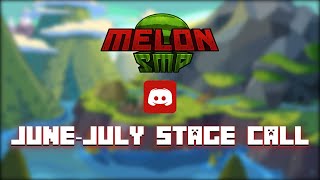 Stage Call JuneJuly Catch Up  MelonSMP [upl. by Irrehs606]