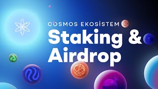 Cosmos Ekosistem ve Airdrop Rehberi [upl. by Sashenka]