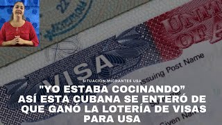 quotYo estaba cocinando y entré en shockquot así esta cubana se enteró de que ganó la Lotería de Visas [upl. by Macri]