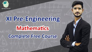 XI Mathematics Pre  Engineering  Free Complete Course  Introduction  Apna Teacher [upl. by Bore]