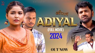 Adiyal अड़ियल  Full Movie  Uttar Kumar  Megha Choudhary  Nourang Ustaj  Ramit  New Film 2024 [upl. by Sergius400]