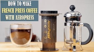 Coffee Genius How to make French Press Coffee with Aeropress [upl. by Ttej]