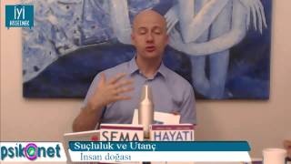 Utanç ve Suçluluk  wwwiyihissetmektv  30 Mayıs 2013 [upl. by Ahsennod]