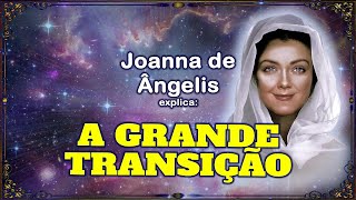 Mensagem de Joanna de Ângelis A Grande Transição [upl. by Anitap130]