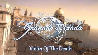 Violin Of The Death  Granado Espada OST [upl. by Haila]