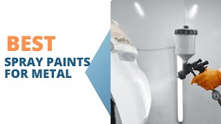 Best Spray Paints for Metal 🔥 Top 5 Best Metal Spray Paint Reviews [upl. by Ackler579]