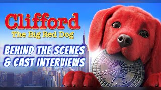 Clifford the Big Red Dog BRoll Behind the Scenes and cast Interviews [upl. by Lasley]