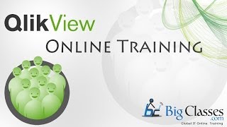 Qlikview Online Training  Qlikview Video Tutorials  BigClasses [upl. by Cryan]