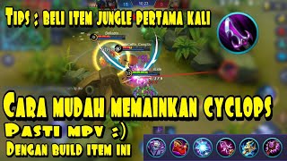 Cara mudah memainkan Cyclops Mobile legend  Build Cyclops Mobile legends indonesia [upl. by Onileba]