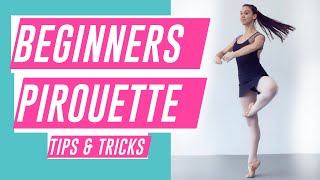 How to do PIROUETTES FOR BEGINNERS  BALLET turn TUTORIAL 2020 [upl. by Shane590]