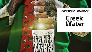 Whiskey Review Creek Water Whiskey [upl. by Leiuqeze755]