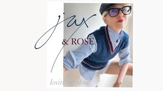 Jax amp Rose Slow Knitting and Desire [upl. by Chasse]