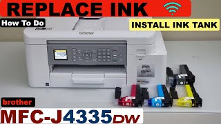 Brother MFCJ4335 Replace Ink Cartridges  Ink Tank [upl. by Sterrett886]