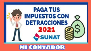 Pago de Tributos con Cuenta de Detracciones 2021  Clave SOL Sunat [upl. by Barina982]