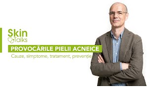 Dr Cătălin Popescu explică acneea pe înțelesul tuturor  Skin Talks 4  BIODERMA [upl. by Perrin551]