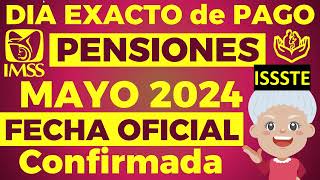 NUEVA FECHA de PAGO PENSION MAYO Este DIA DEPOSITAN 100 Confirmado Adulto Mayor del IMSS e ISSSTE🧓💰 [upl. by Rose]