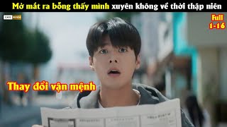 Mở mắt ra bỗng thấy mình xuyên không về thời thập niên  Review phim Hàn [upl. by Nylleoj]