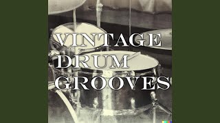 Vintage Drum Groove 115BPM [upl. by Eglanteen]