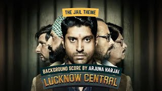 The Jail Theme  Original Score by Arjuna Harjai  Lucknow Central [upl. by Ozkum201]