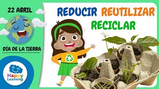 Las tres erres Reducir Reutilizar y Reciclar  Happy Learning ♻️ ♻️ ♻️ [upl. by Yetta539]