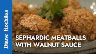 Meatballs With Walnut Sauce [upl. by Michon]