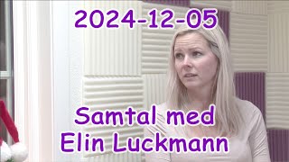 Samtal med Elin 20241205 [upl. by Hgielrac]