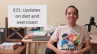 Myositis Journey E21 Medical Updates Diet amp Exercise [upl. by Chandos832]