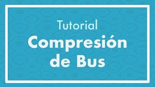 Compresión de bus [upl. by Anastas227]