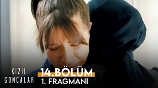 Kızıl Goncalar 14Bölüm 1Fragmanı [upl. by Tatianna80]