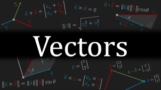 Everything You Need to Know About VECTORS [upl. by Desmond]