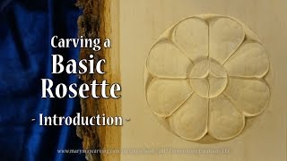 Carving a Basic Rosette  Introduction [upl. by Childers]